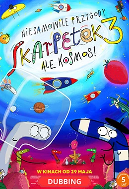 Niesamowite przygody skarpetek 3. Ale kosmos