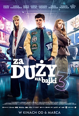 Plakat filmu: Za duży na bajki 3